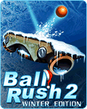 Ball Rush 2 Winter Edition