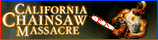California Chainsaw Massacre