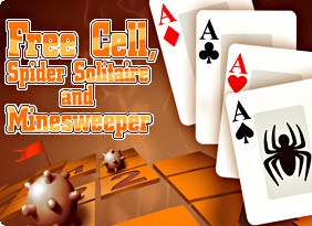 Minesweeper, Free Cell and Spider Solitaire